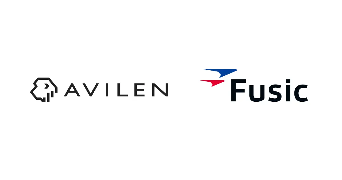 AVILEN、株式会社FusicとAIインテグレーション分野で戦略的業務提携~両社の技術力と顧客基盤を融合し、AI時代の価値創出を加速~